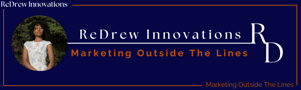 What ReDrew Innovations Can Do As Your Digital&nbsp;Marketer